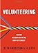 Volunteering: A Guide to Serving in the Body of Christ