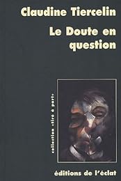 Le  doute en question