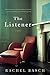 The Listener: A Novel