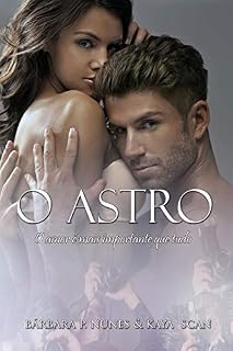 Livro O astro: O amor é mais importante que tudo