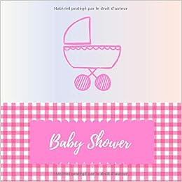 Baby Shower Livre D Or Pour Fille Ou Garcon Mignon Cadeau De Fete Naissance Creatif Original Inoubliable 50 Pages Blanches 50 Pages Lignees Vœux Felicitations French Edition Edition Celebration 9798617618466 Amazon Com Books