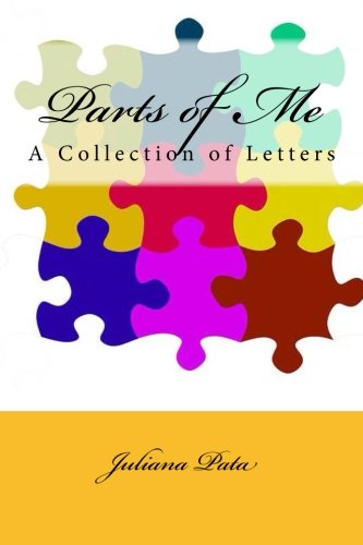 Parts of Me: A Collection of Letters