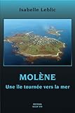 Molene: Une ile tournee vers la mer (Societe d'Etudes Linguistiques et Anthropologiques de France) by