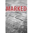 Marked: Race, Crime, and Finding Work in an Era of Mass Incarceration