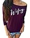 Creabygirls® Wifey Womens Casual Long Sleeves T-shirts Round Neck Tops Blouse