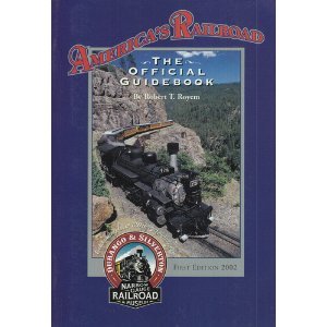 America's Railroad: the Official Guidebook of the Durango & Silverton Narrow Gauge Railroad