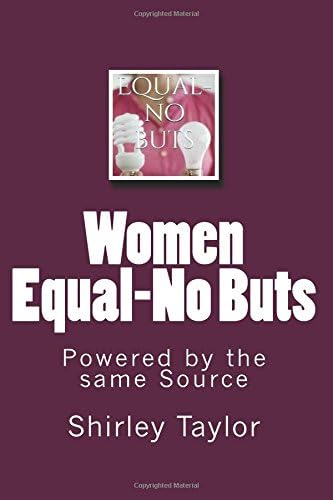 Women Equal-No Buts: Powered by the same Source