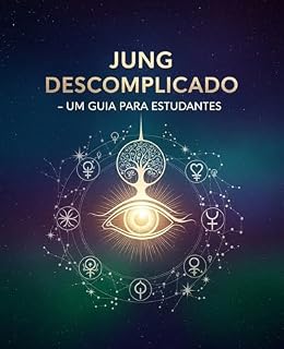 Livro Jung Descomplicado - Um Guia para Estudantes (Psicologia Descomplicada)