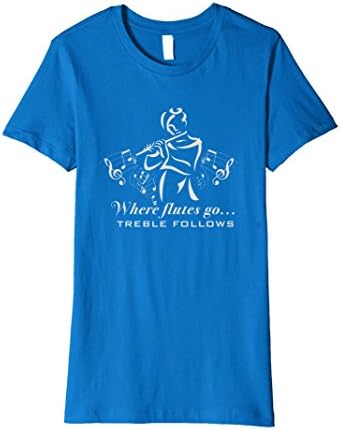 Women's Where Flutes Go Treble Follows Funny Music T-Shirt Medium Royal Blue