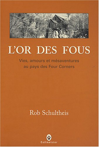 L' or des fous