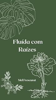 Livro Fluída com Raízes