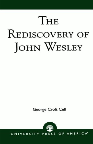 The Rediscovery of John Wesley