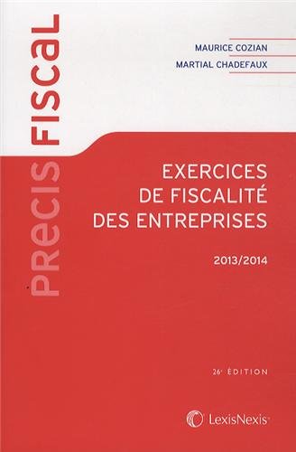 Exercices de fiscalité des entreprises, 2013-2014