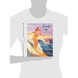 Surfs Up: Collecting the Longboard Era (A Schiffer Book for Collectors)
