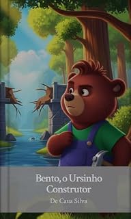Livro Bento, o Ursinho Construtor