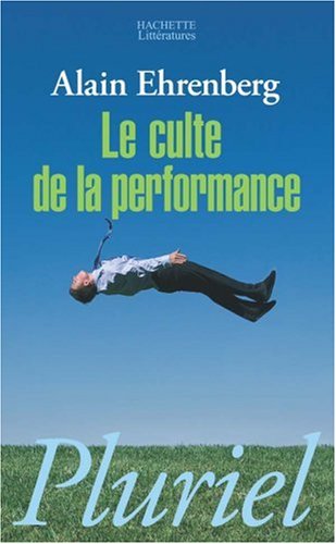 Le  culte de la performance
