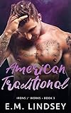 American Traditional (Irons and Works Book 3)