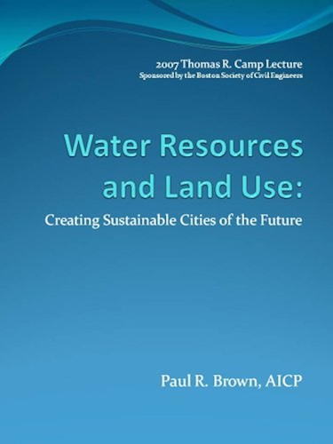 Download Water Resources and Land Use: Creating Sustainable Cities of the Future (English Edition) PDF