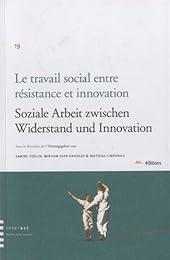Le  travail social entre résistance et innovation