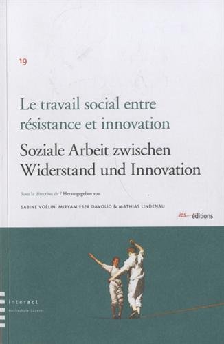 Le  travail social entre résistance et innovation