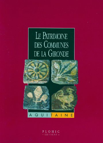 Le  patrimoine des communes de la Gironde
