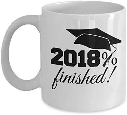 Seniors Class of 2018 - graduation gift mug for him or her - 2018% finished! 11 oz. ceramic coffee cup - best present for high school, community college or university graduate