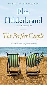 The Perfect Couple by [Hilderbrand, Elin]