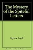 The Mystery of the Spiteful Letters