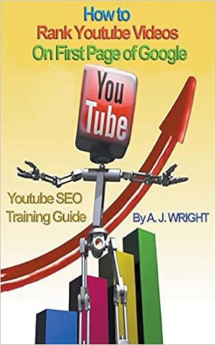 How to Rank Youtube Videos On First Page of Google - SEO Training Guide:  Wright, AJ.: 9781393646433: Amazon.com: Books