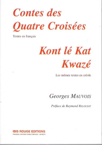 Contes des Quatre Croisées...