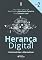 Livro Herança Digital - TOMO 02: Controvérsias e Alternativas