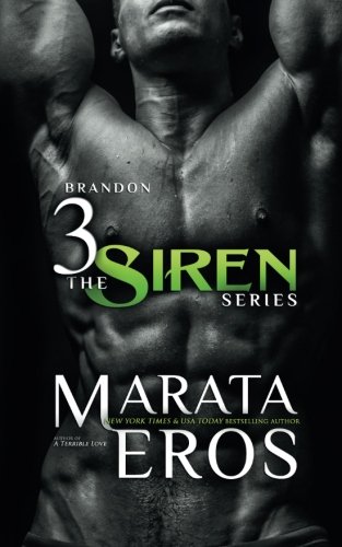 The Siren Series 3: Brandon (Volume 3)