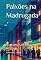 Livro Paixões Na Madrugada