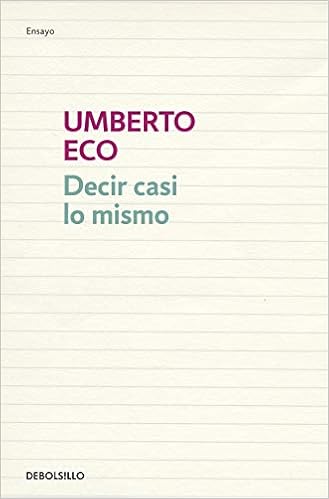 Decir Casi Lo Mismo Amazon Co Uk Eco Umberto Lozano Miralles Helena 9788483468920 Books