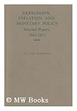 Depression, Inflation, and Monetary Policy; Selected Papers, 1945-1953, Warburton, Clark, 0801806550