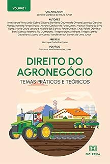 Livro Direito do Agronegócio: temas práticos e teóricos - Volume 1