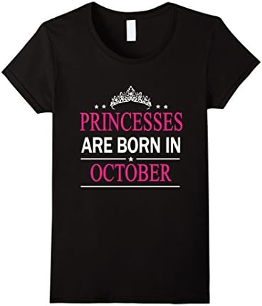 Women's Princesses Are Born In October Shirt XL Black