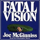 Fatal Vision Book club edition by McGinniss, Joe (1983) Hardcover