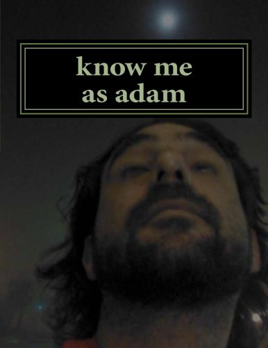 Download know me as adam: lit and why Download know me as adam: lit and why