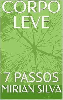 Livro CORPO LEVE: 7 PASSOS