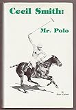 Cecil Smith: Mr. Polo