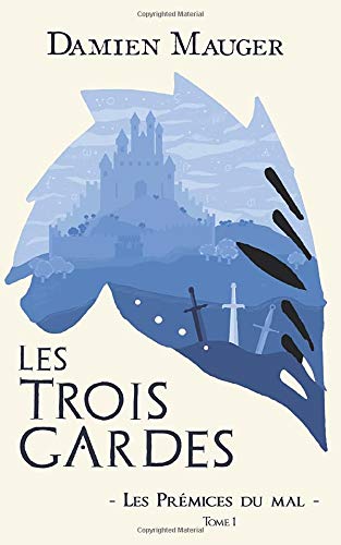 Les prémices du Mal by Damien Mauger (Paperback)