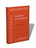 Image de Translation as a Profession (Benjamins Translation Library)