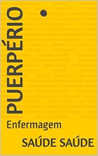Livro PUERPÉRIO ∙: Enfermagem