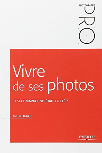Vivre de ses photos