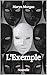 L'Exemple (French Edition) by Maryn Morgan