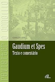 Livro Gaudium et Spes: Texto e comentário