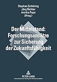 Image de Der Mittelstand: Forschungsansätze zur Sicherung der Zukunftsfähigkeit (German Edition)
