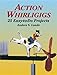 Action Whirligigs: 25 Easy-to-Do Projects (Dover Woodworking) by Anders S. Lunde