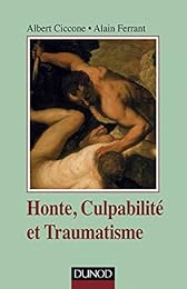 Honte, culpabilité et traumatisme